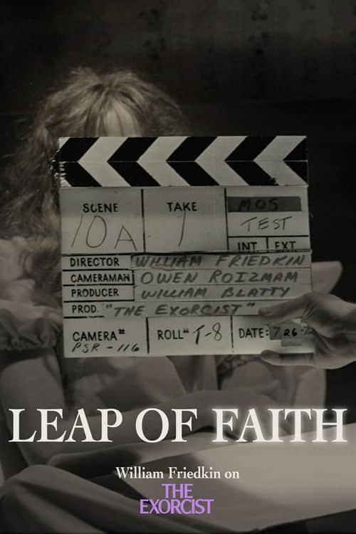 Leap of Faith: William Friedkin on The Exorcist