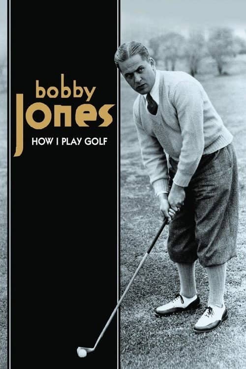 How I Play Golf, by Bobby Jones No. 8: 'The Brassie'