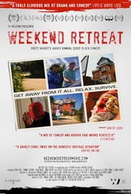 Weekend Retreat