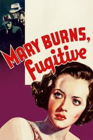 Mary Burns, Fugitive
