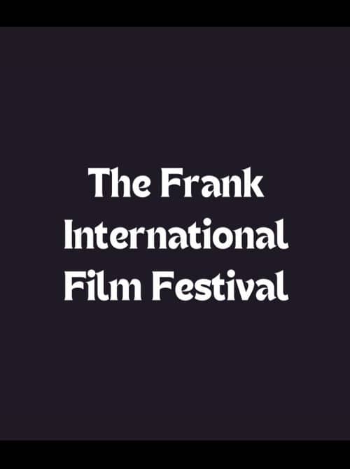 The Frank International Film Festival